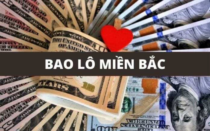 Cách tính bao lô Miền Bắc Cách tính bao lô Miền Bắc